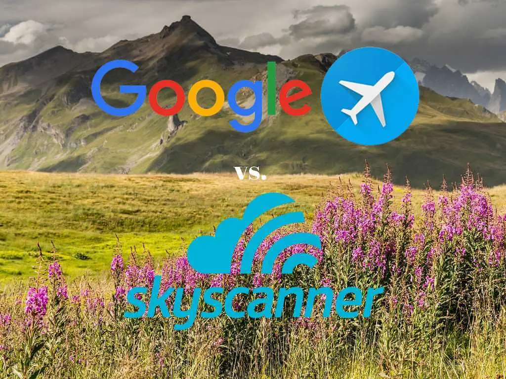 Google Flights vs Skyscanner: Which Finds Better Deals?